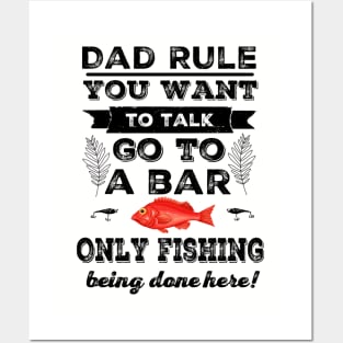 Dad's Fishing Rule - No Talking! Posters and Art